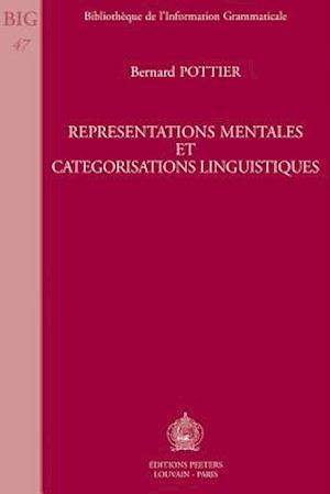 Representations Mentales Et Categorisations Linguistiques