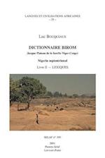 Dictionnaire Birom (Langue Plateau de La Famille Niger-Congo). Nigeria Septentrional. Livre II