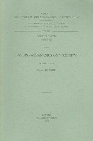 Pseudo-Athanasius on Virginity