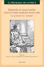 Feminites Et Masculinites Dans le Texte Narratif Avant 1800