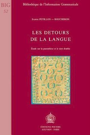 Les Detours de La Langue