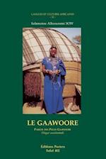 Le Gaawoore. Parler Des Peuls Gaawoo'be (Niger Occidentale)