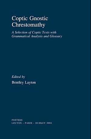 Coptic Gnostic Chrestomathy