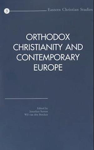 Orthodox Christianity and Contemporary Europe