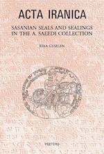 Sasanian Seals and Sealings in the A. Saeedi Collection