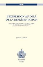 L'Expression Au-Dela de la Representation