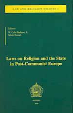 Laws on Religion and the State in Post-Communist Europe