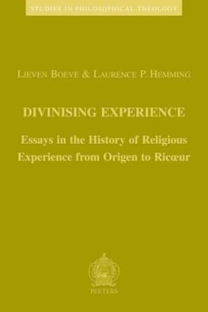 Divinising Experience