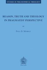 Reason, Truth and Theology in Pragmatist Perspective