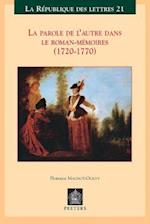 La Parole de L'Autre Dans Le Roman-Memoires (1720-1770)