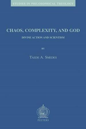 Chaos, Complexity, and God