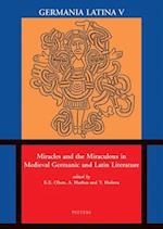 Miracles and the Miraculous in Medieval Germanic and Latin Literature