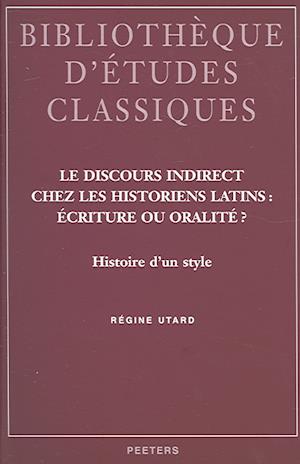 Le Discours Indirect Chez Les Historiens Latins