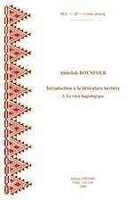 Introduction a la Litterature Berbere. 2. Le Recit Hagiologique
