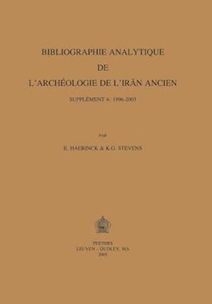 Bibliographie Analytique de L'Archiologie de L'Iran Ancien