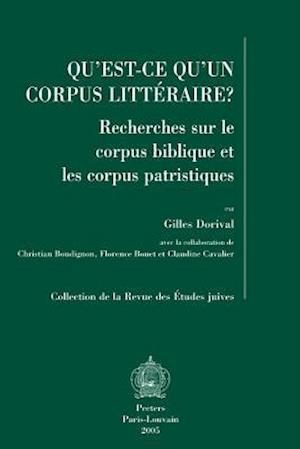 Qu'est-Ce Qu'un Corpus Litteraire?