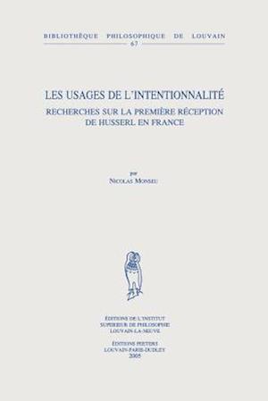 Les Usages de L'Intentionnalite