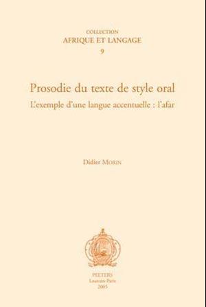 Prosodie Du Texte de Style Oral. L'Exemple D'Une Langue Accentuelle