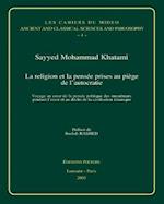 La Religion Et La Pensee Prises Au Piege de L'Autocratie