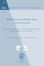 Word Classes and Related Topics in Ancient Greek