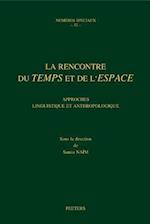 La Recontre Du Temps Et de L'Espace