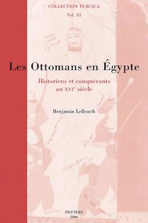 Les Ottomans En Egypte