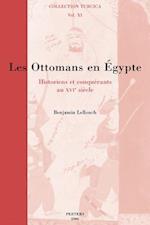 Les Ottomans En Egypte