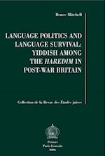 Language Politics and Language Survival