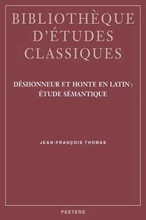 Deshonneur Et Honte En Latin