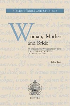 Woman, Mother and Bride