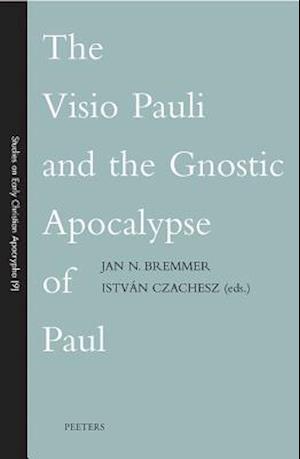 The Visio Pauli and the Gnostic Apocalypse of Paul