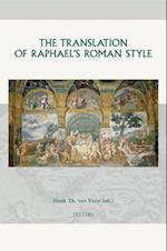 The Translation of Raphael's Roman Style