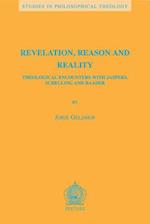 Revelation, Reason and Reality