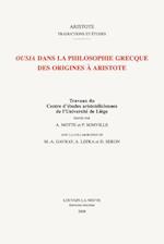 Ousia Dans La Philosophie Grecque Des Origines a Aristote