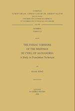 The Syriac Versions of the Writings of Cyril of Alexandria. a Study in Translation Technique