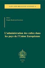 L'Administration Des Cultes Dans Les Pays de L'Union Europeenne