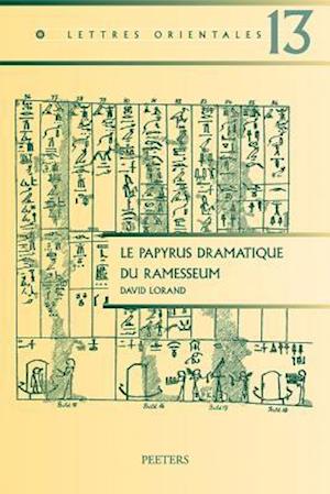 Le Papyrus Dramatique Du Ramesseum