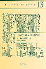 Le Papyrus Dramatique Du Ramesseum