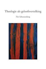 Theologie ALS Geloofsvertolking