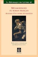 Metamorphoses Du Roman Francais