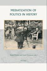 Mediatization of Politics in History