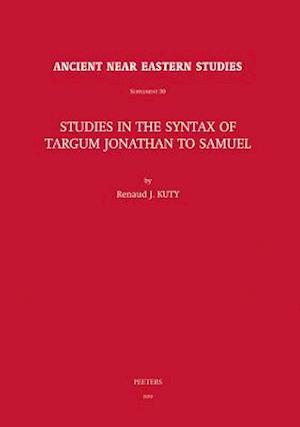 Studies in the Syntax of Targum Jonathan to Samuel