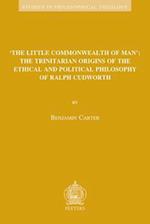 'The Little Commonwealth of Man'