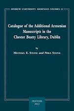 Catalogue of the Additional Armenian Manuscripts in the Chester Beatty Library, Dublin