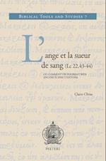 L'Ange Et la Sueur de Sang (LC 22,43-44)