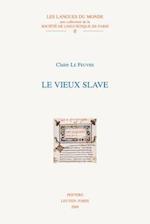 Le Vieux Slave