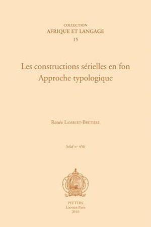 Les Constructions Serielles En Fon. Approche Typologique