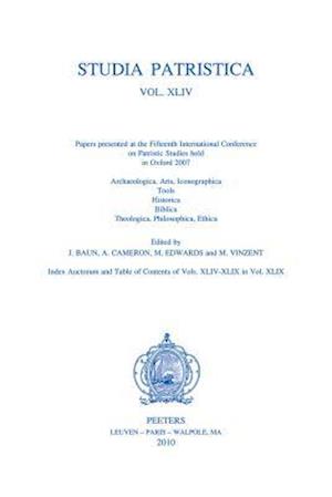 Studia Patristica. Vol. XLIV - Archaeologica, Arts, Iconographica, Tools, Historica, Biblica, Theologica, Philosophica, Ethica