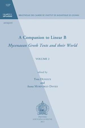 A Companion to Linear B