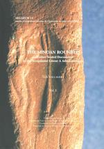 The Minoan Roundel and Other Sealed Documents in the Neopalatial Linear a Administration